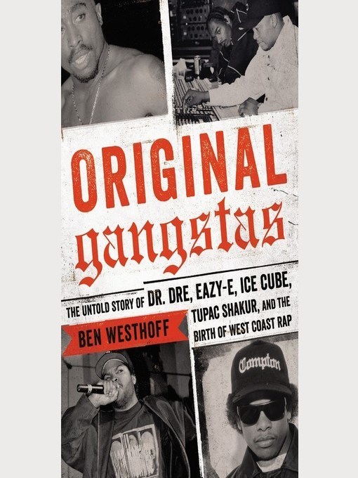 Title details for Original Gangstas by Ben Westhoff - Wait list